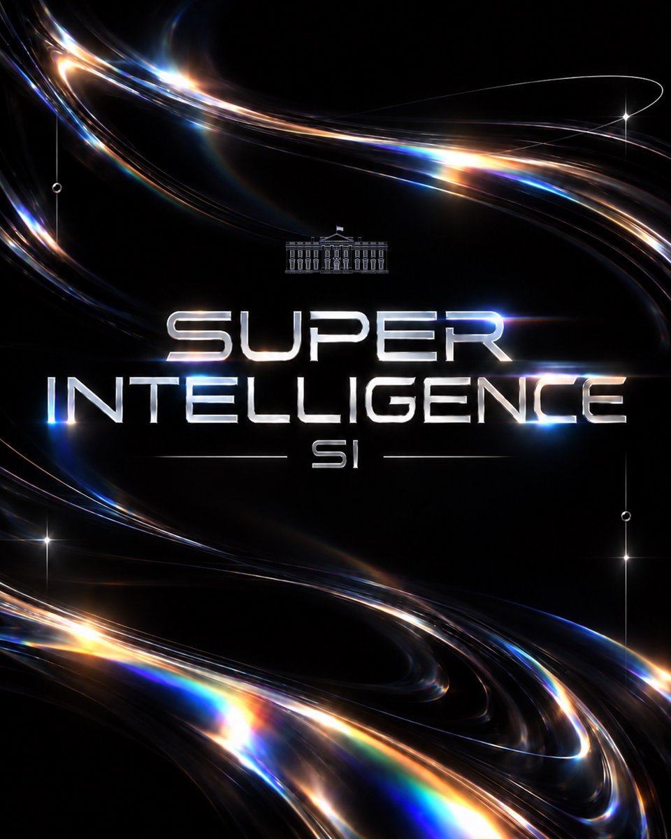 White House graphic with a White House illustration above the words Super Intelligence and SI